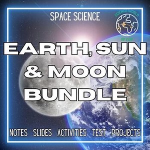 Space Curriculum Moon & Earth Rotation Unit | Middle School Science Bundle