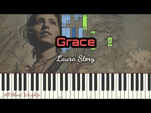 GRACE - LAURA STORY ( PIANO TUTORIAL )