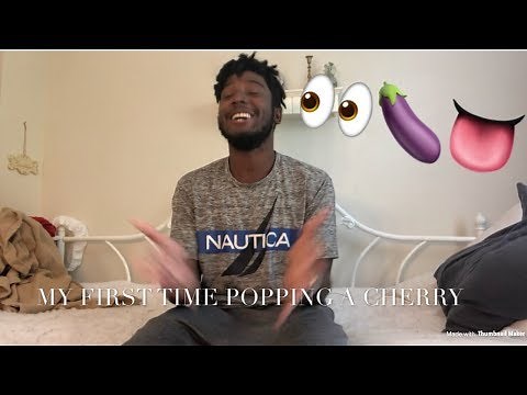 MY FIRST TIME POPPING SOMEONES CHERRY!!