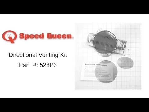 Speed Queen Directional Venting Kit Part #: 528P3