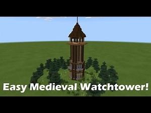 MINECRAFT - How To Builld An EASY Medieval Style WatchTower/GuardTower!