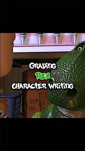Grading Character Writing Part 3 [Rex (Toy Story franchises)] #edit #эдит #pixar ‪@koonlex‬