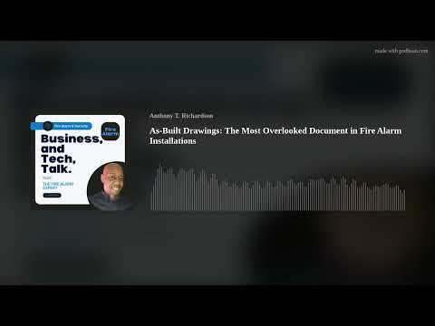 As-Built Drawings: The Most Overlooked Document in Fire Alarm Installations