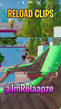 I AM UNSTOPPABLE! Fortnite Reload Clips Relaapze