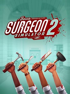 Surgeon Simulator 2 (2021) | Price, Review, System Requirements, Download