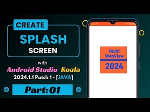How to create a splash screen for Multi Webview App in Android Studio