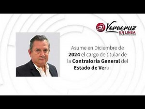 ¡CONOCE A TU GABINETE! Ramón Santos Navarro-Titular de la Contraloría General del Estado de Veracruz
