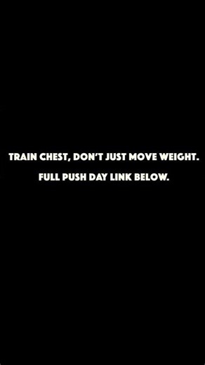 Why Your Chest Isn’t Growing (Push Day Fix)