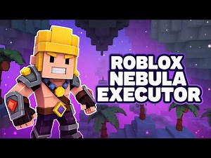 💻 ROBLOX NEBULA EXECUTOR 2025 | PREMIUM FREE ROBLOX EXECUTOR FOR PC | SAFE & SMOOTH INSTALL 🔧