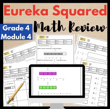 {Eureka} SQUARED Math Grade 4 Module 4 Review Packet Back to School