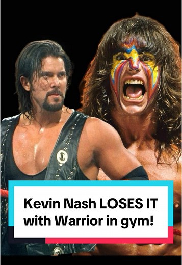 Kevin Nash and Ultimate Warrior's Intense Gym Confrontation