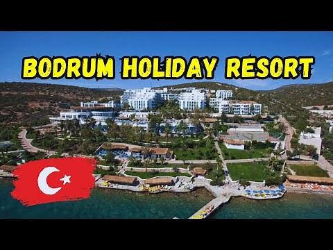 Bodrum Holiday Resort and Spa - Hotel Tour 2025 (Bodrum, Turkey)
