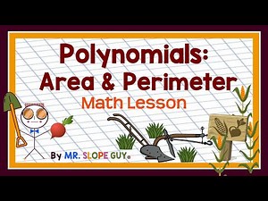 Learn How to Find the Area and Perimeter of Polygons with Polynomials