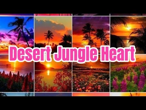 🏜️Desert Jungle Heart ❤️