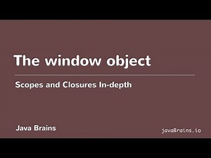 Scopes and Closures In-depth 09 - The window object