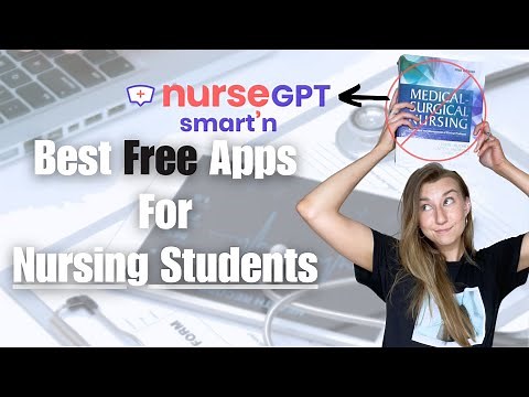 Best FREE Apps & Resources for Nursing Students // Smart'n & Nurse GPT