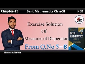 Exercise of Measure of Dispersion from Q. no 5-8. | Class 11 | NEB | Get Solution |Niranjan Sharma|