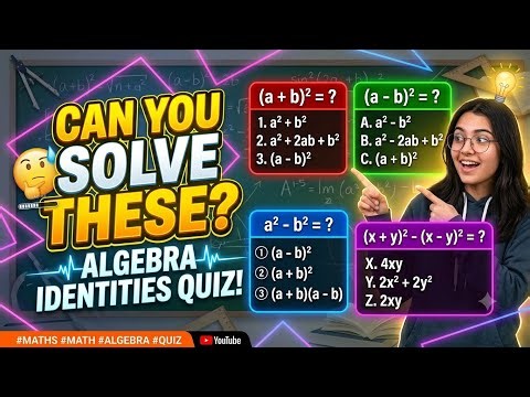 16 Must-Know Algebra Formula MCQs | Algebra Identities Practice Quiz | Test Your Maths Skills