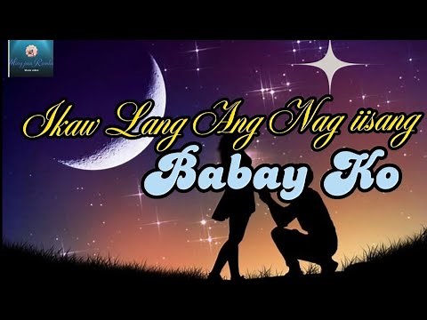 BABY KO ( LYRICS) SONG BY : NYT LUMENDA