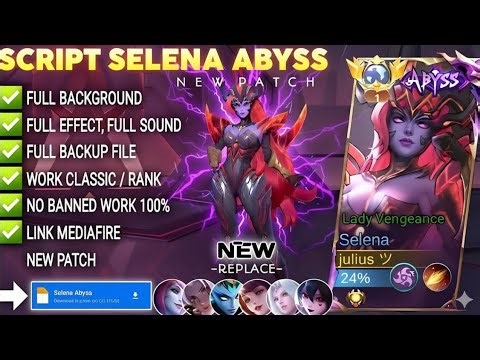 NEW UPDATE!! Script Skin Selena Abyss No Password | Full Effect & Voice | Patch Terbaru