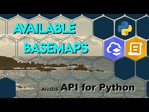 What Basemaps are Available for my WebMaps in ArcGIS Online using the ArcGIS API for Python?