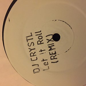 DJ Crystl - Let It Roll (Remix)