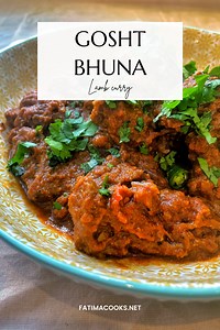 Bhuna Gosht Masala (Lamb Bhuna) - Fatima Cooks