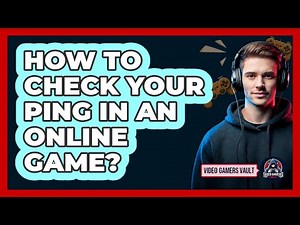 How To Check Your Ping In An Online Game?