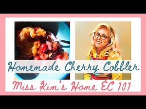 How To Make Easy Cherry Cobbler | Homemade Cherry Cobbler Recipe