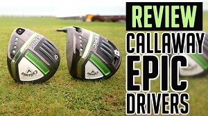 Callaway Epic Max Driver: A great all-rounder, if you can afford it