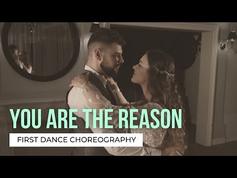 You Are The Reason - Calum Scott, Leona Lewis | Your First Dance Online | Wedding Dance Choreography