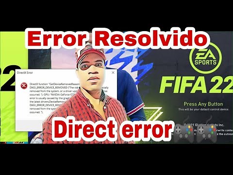 🔴COMO RESOLVER O ERRO DO "DIRECTX FUNCTION" DO FIFA 22 PC