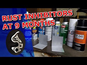 What is the Best Rust Preventative? - 9 Month Update
