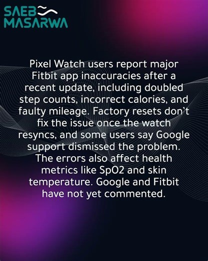 Pixel Watch users report incorrect steps, calories, and stats after Fitbit’s March update