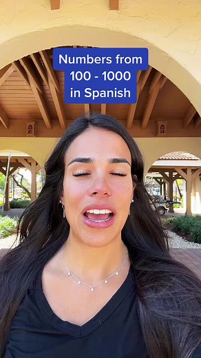 Spanish Numbers from 100 to 1000: Learn and Practice