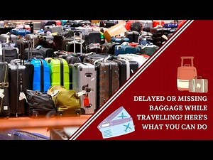 Dealing With Baggage Delays And Lost Luggage - What You Need To Know!
