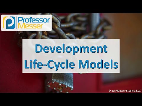 Development Life Cycle Models - CompTIA Security+ SY0-501 - 3.6