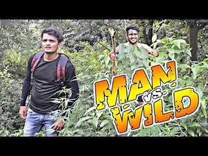 Man Vs Wild 2020 Episode In Hindi || Comedy Video