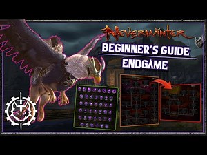 Neverwinter | Beginner's Guide: Endgame