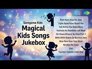 Magical Kids Songs Collection | Mukesh Songs | Ram Kare Aisa Ho Jaye
