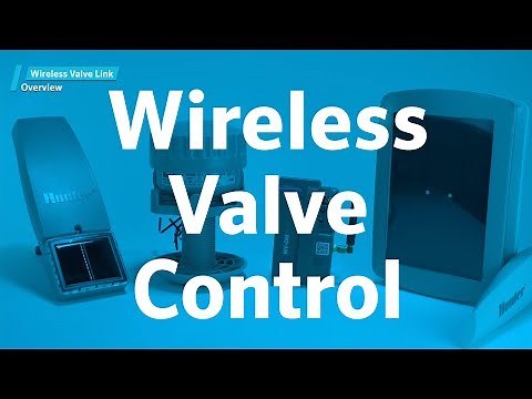 Hunter Wireless Valve Link: Overview (1 of 12)