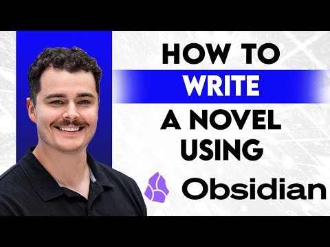 How To Use Obsidian To Write A Novel [2026 Guide]