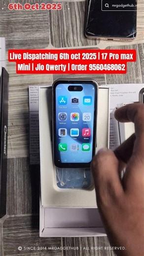 Live Dispatch 6th oct 2025 | 17 Pro Max Mini | Jio Qwerty | #miniphone #17promaxmini