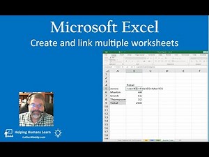 Microsoft Excel Advanced: Learn to use Multiple Worksheets -A Comprehensive Tutorial
