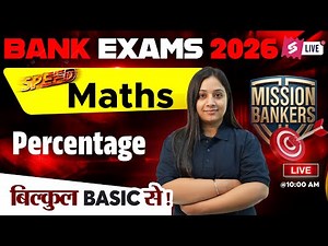 Bank Exams 2026 Quant | Concepts of Percentage For Banking Exam | Quantitative Aptitude | Nancy Maam