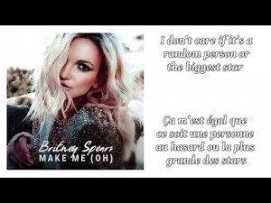 Britney Spears - Make Me ft. G-Eazy ║ Lyrics & Traduction en Français