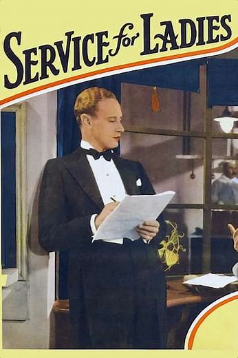 Service for Ladies (1932) - Movie