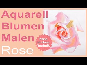 Aquarell Blumen Malen, rosa Rose mit mehrfarbigen Nass-in-nass Verläufen mit Aquarellfarben malen