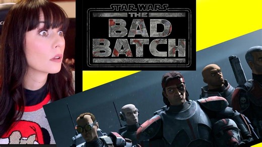 Star Wars | The Bad Batch Reaction (disney + Sizzle)