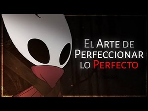 SILKSONG: el Arte de Perfeccionar lo Perfecto